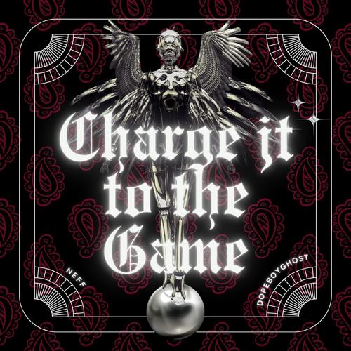 Charge It To The Game (Explicit)