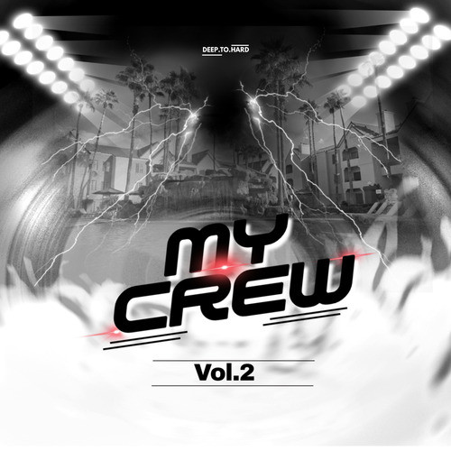 My Crew Vol.2 (Explicit)