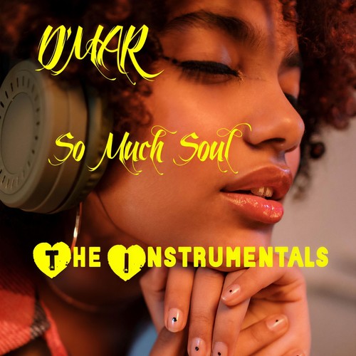 So Much Soul (The Instrumentals)