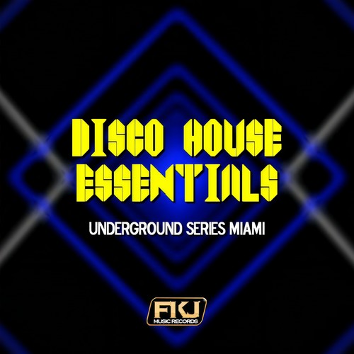 Disco House Essentials (Underground Series Miami)