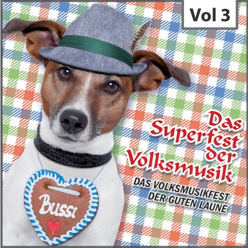 Das  Superfest der Volksmusik, Vol. 3