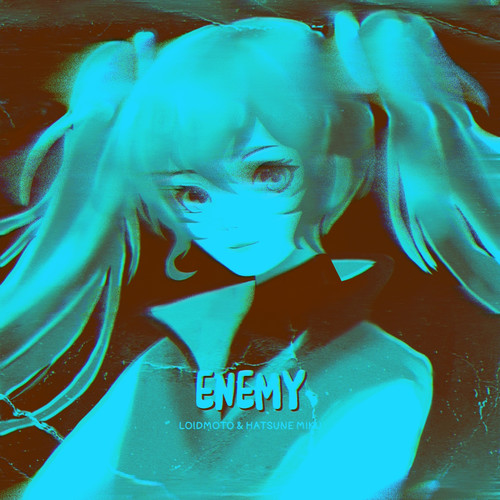 Enemy (Explicit)