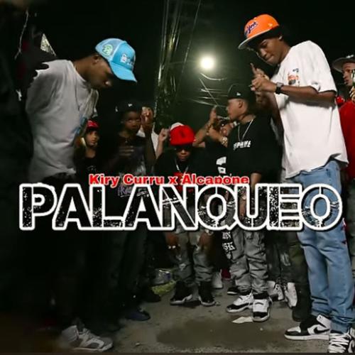 Palanqueo (feat. Kiry Curu & Alcapone)