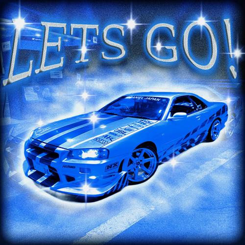LETS GO! (Explicit)