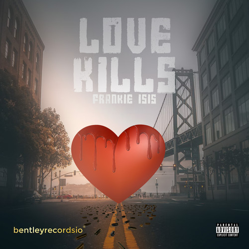 Love Kills (Explicit)