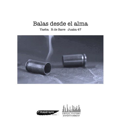 Balas Desde El Alma (Explicit)