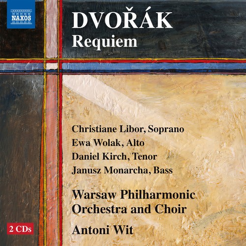 DVOŘÁK, A.: Requiem (Libor, Wolak, Kirch, Monarcha, Warsaw Philharmonic Choir and Orchestra, Wit)