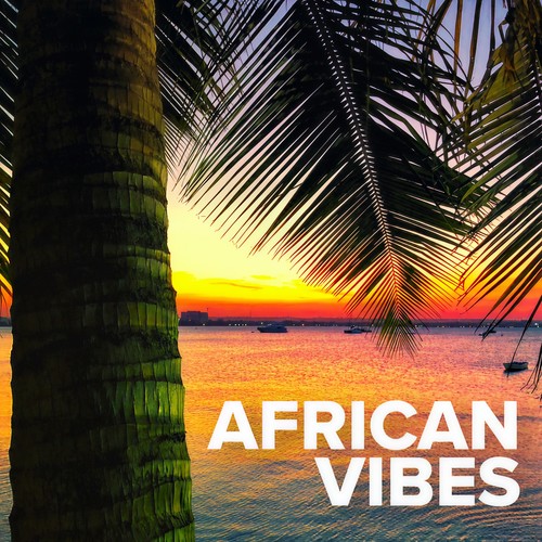 African Vibes (Explicit)