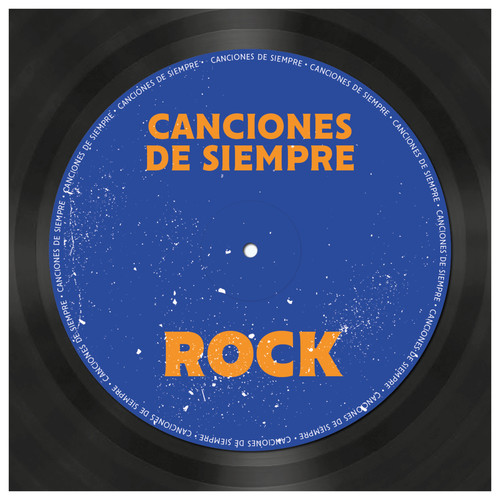 Canciones de Siempre: Rock (Explicit)