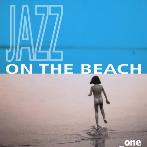 Jazz On The Beach, Vol.1