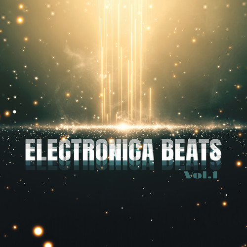 Electronica Beats, Vol. 1 (Explicit)