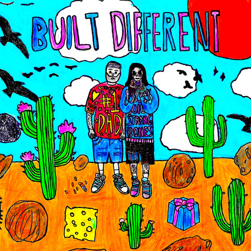 Built Different (Explicit)
