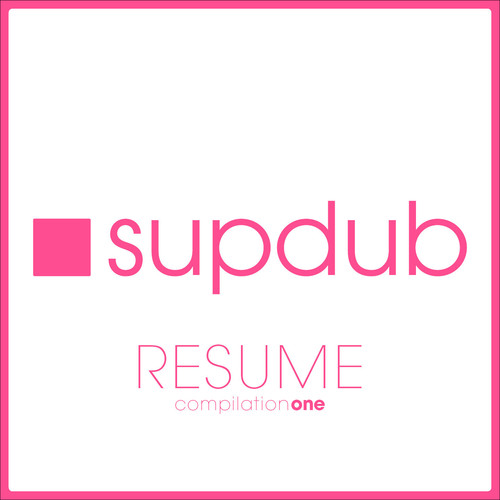 Supdub Resume, Vol. 1