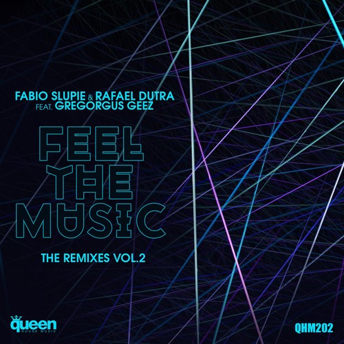 Feel the Music (The Remixes, Vol. 2)