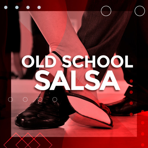 Old School Salsa