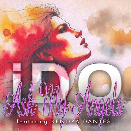 Ask My Angels (feat. Kendra Dantes)