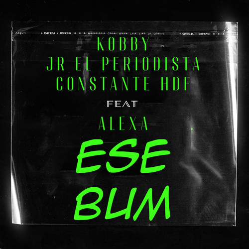 Ese Bum (Explicit)