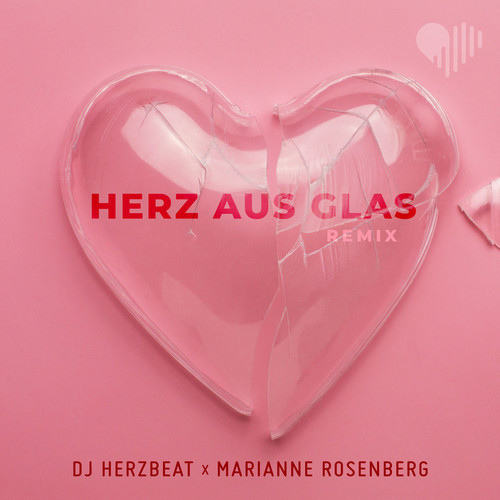 Herz aus Glas (Remix)