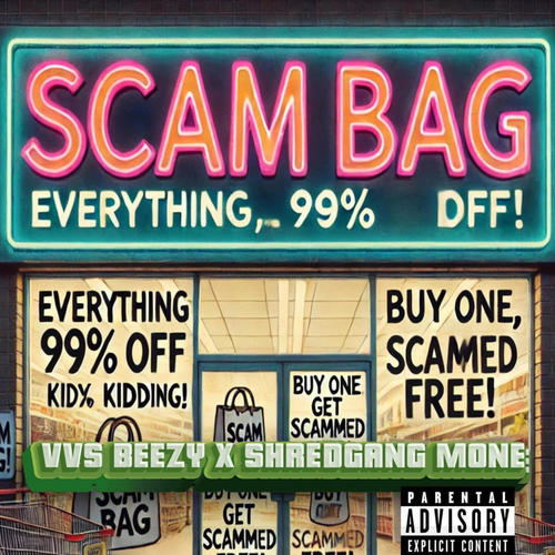 Scam Bag (feat. ShredGang Mone) [Explicit]