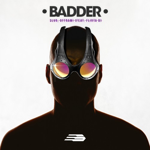 Badder (feat. Flirta D)