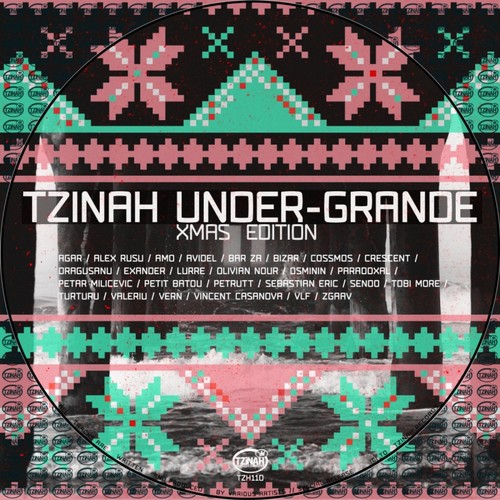 Tzinah Under-Grande Xmas Edition