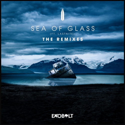 Sea Of Glass (feat. Lastnite) [The Remixes]