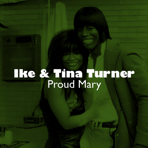 Proud Mary