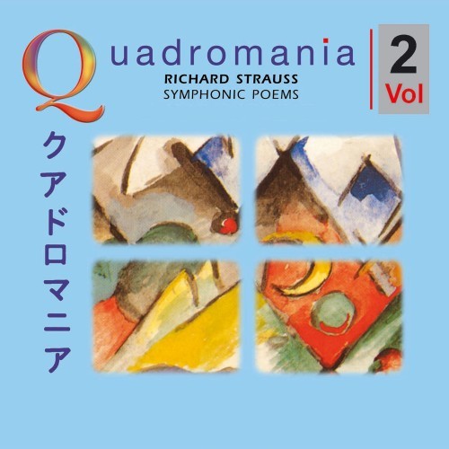 Richard Strauss: Symphonic Poems & Other Masterpieces, Vol. 2