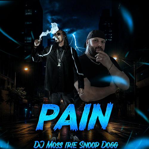 Pain (feat. Snoop Dogg) [Explicit]