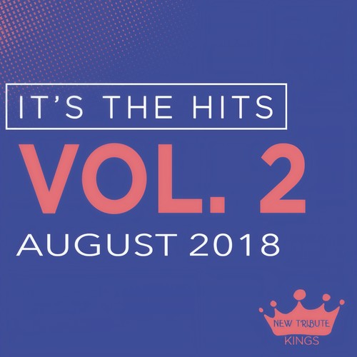 It's the Hits! 2018, Vol. 2