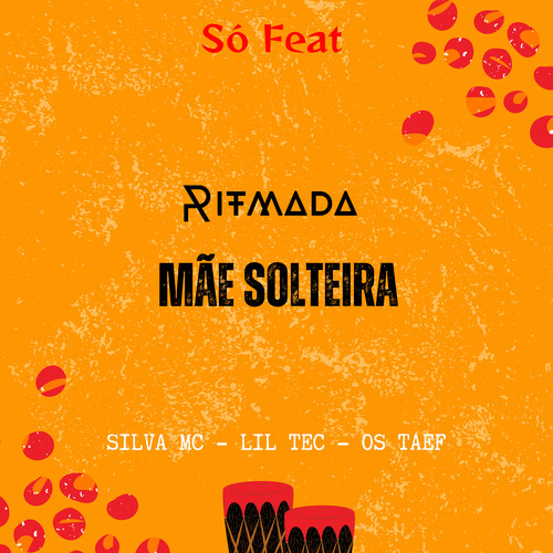 Ritmada Mãe Solteira (Explicit)