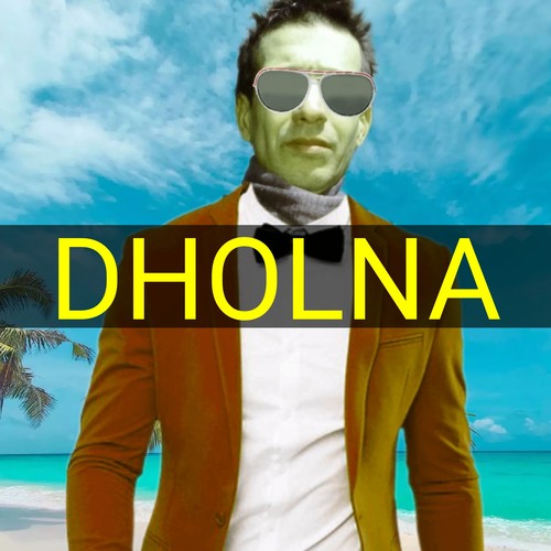 DHOLNA