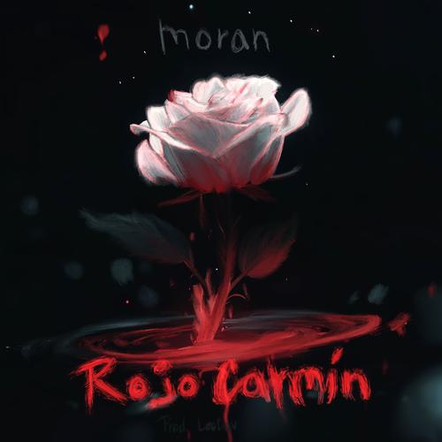 Rojo Carmín (feat. moran) [Explicit]