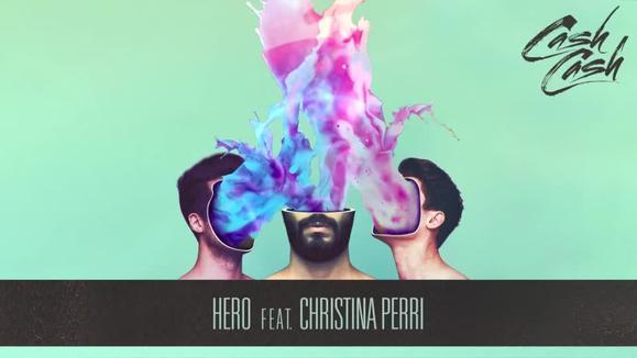 Cash Cash&Christina Perri《Hero》
