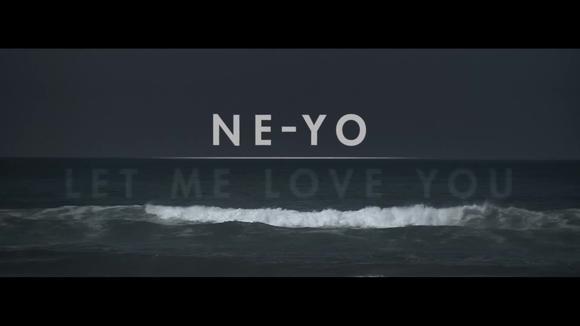Ne-Yo - Let Me Love You (Until You Learn to love yourself）