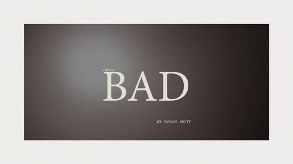 Taylor Swift《Down Bad》