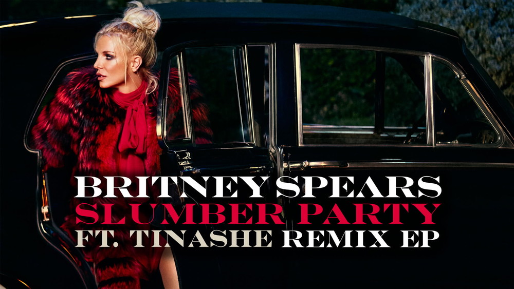 布兰妮斯皮尔斯&Tinashe《Slumber Party (Bad Royale Remix)》