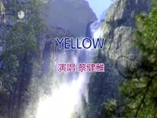 Yellow-蔡健雅