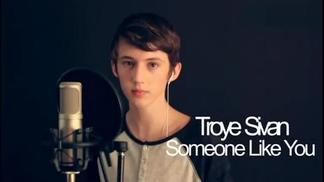 Someone Like You-Troye Sivan