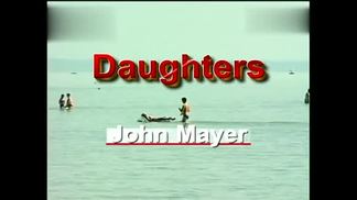 Daughters-John Mayer