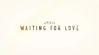 Waiting For Love-Avicii