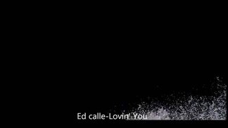 Lovin' You-Ed Calle