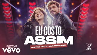 Eu Gosto Assim-Gustavo Mioto&Mari Fernandez