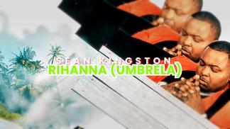 Rihanna (Umbrella)-Sean Kingston