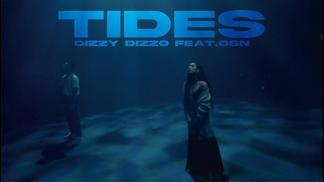 Tides-Dizzy Dizzo&高尔宣OSN