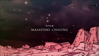 Masayume Chasing-肥皂菌