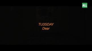 dear-Tu3sday