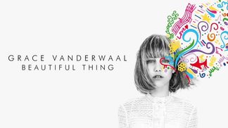 Beautiful Thing-Grace VanderWaal