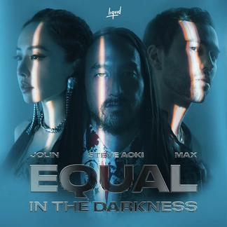 都没差 (Equal in the Darkness)-蔡依林&Steve Aoki&Max