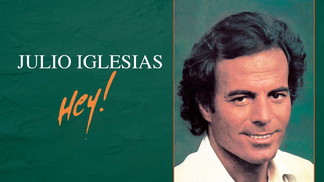 Hey-Julio Iglesias